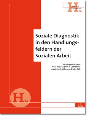 cover image of Soziale Diagnostik in den Handlungsfeldern der Sozialen Arbeit